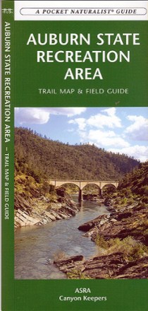 Auburn State Recreation Area Trail Map & Field Guide