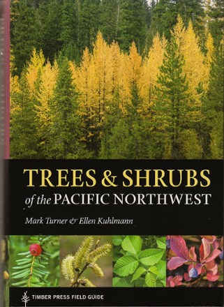 Trees and Shrubs of the Pacific Northwest