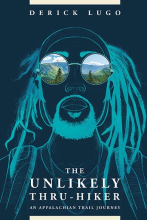 AMC The Unlikely Thru-Hiker: An Appalachian Trail Journey