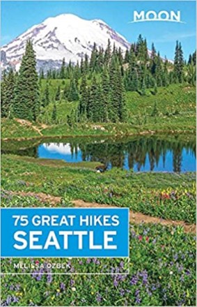 75 Great Hikes Seattle