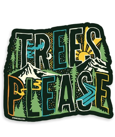 Trees Please Sticker