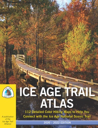 Ice Age Trail Atlas - 2020-2022 Edition