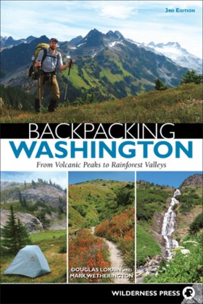 Backpacking Washington - 3rd Edition