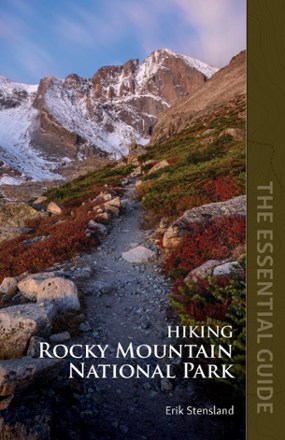 Hiking Rocky Mountain National Park: The Essential Guide