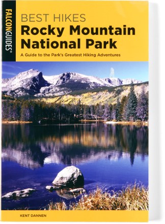 Best Hikes Rocky Mountain National Park - 2nd Edition