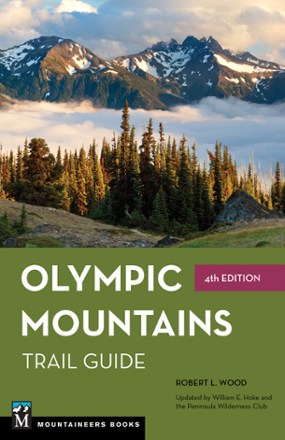 Olympic Mountains Trail Guide - 4th Edition