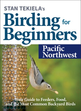 Adventure Publications Stan Tekiela's Birding for Beginners: Pacific Northwest