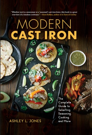 Modern Cast Iron Cookbook