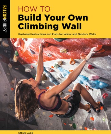 How to Build Your Own Climbing Wall