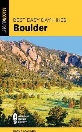 Best Easy Day Hikes Boulder - 3rd Edition