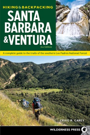 Hiking & Backpacking Santa Barbara & Ventura - 2nd Edition