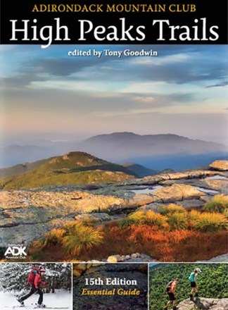 Adirondack Mountain Club High Peaks Trails - 15th Edition