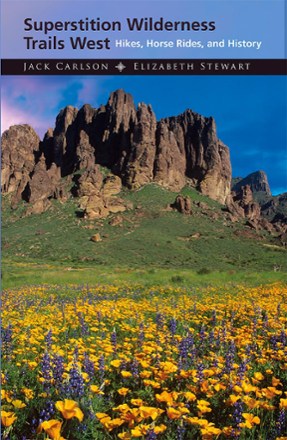 Superstition Wilderness Trails West - 2nd Edition