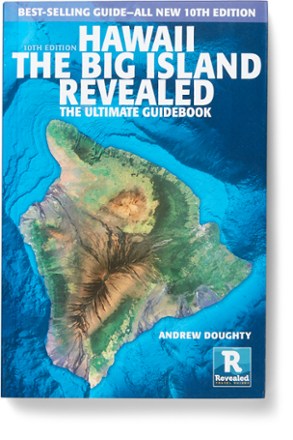 Hawaii: The Big Island Revealed - 10th Edition