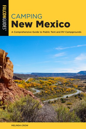 Camping New Mexico - 3rd Edition
