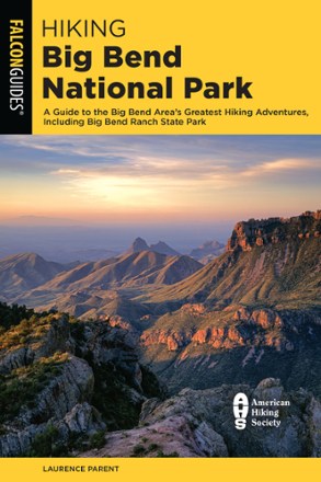 Hiking Big Bend National Park - 4th Edition