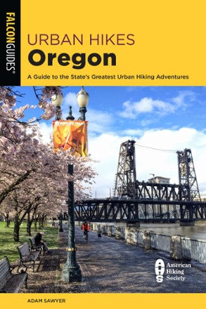 Urban Hikes Oregon - 4th Edition