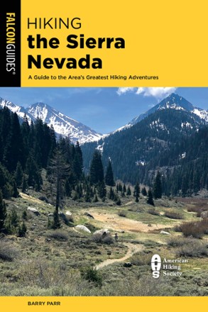 Hiking the Sierra Nevada - 4th Edition