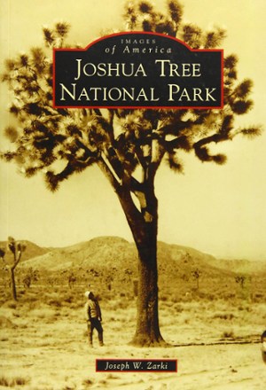 Images of America: Joshua Tree National Park