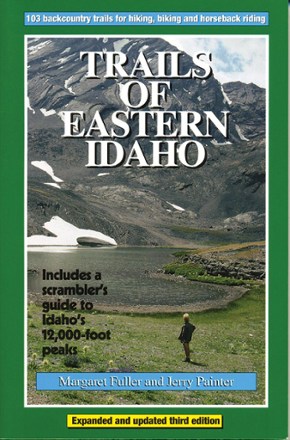 Trails of Eastern Idaho - 3rd Edition