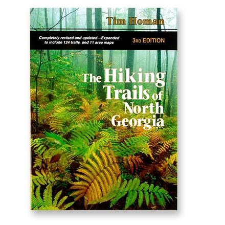 Hiking Trails of North Georgia - 3rd Edition