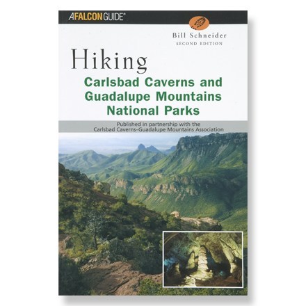 Hiking Carlsbad Caverns and Guadalupe Mountains National Parks - A Falcon Guide