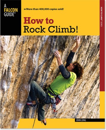 How to Rock Climb! - 5th Edition