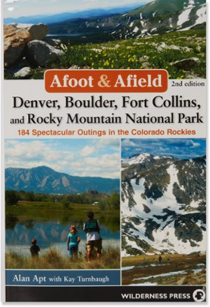 Wilderness Press Afoot Afield: Denver, Boulder, Fort Collins and